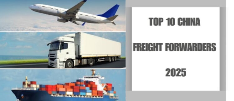 Top 10 freight forwarders in China 2025